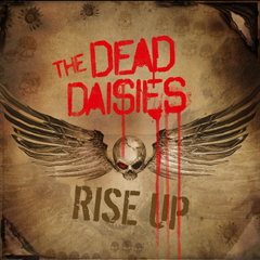 The Dead Daisies - Rise Up